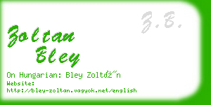 zoltan bley business card